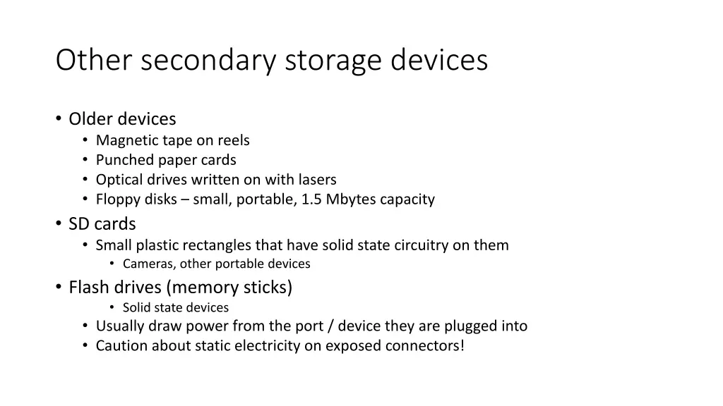 other secondary storage devices