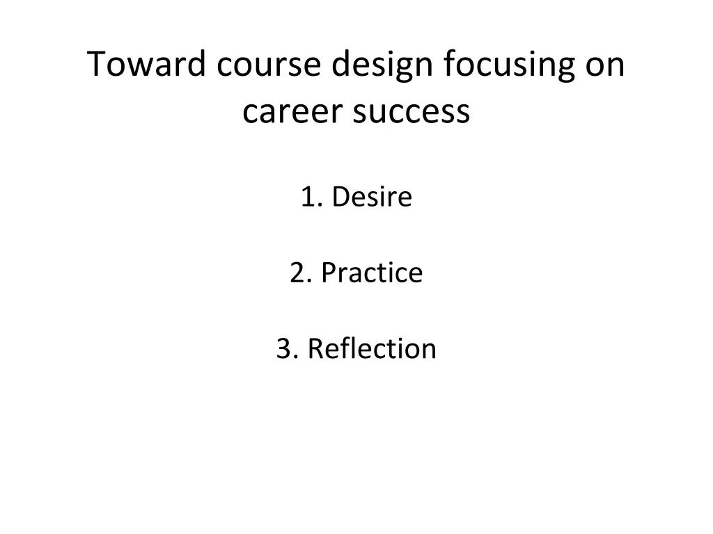 toward course design focusing on career success