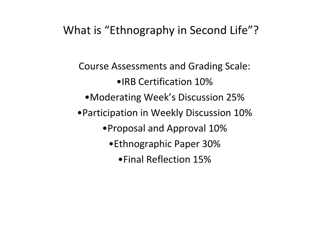 what is ethnography in second life 1
