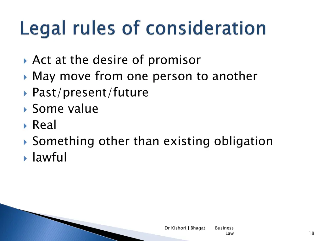 act at the desire of promisor may move from