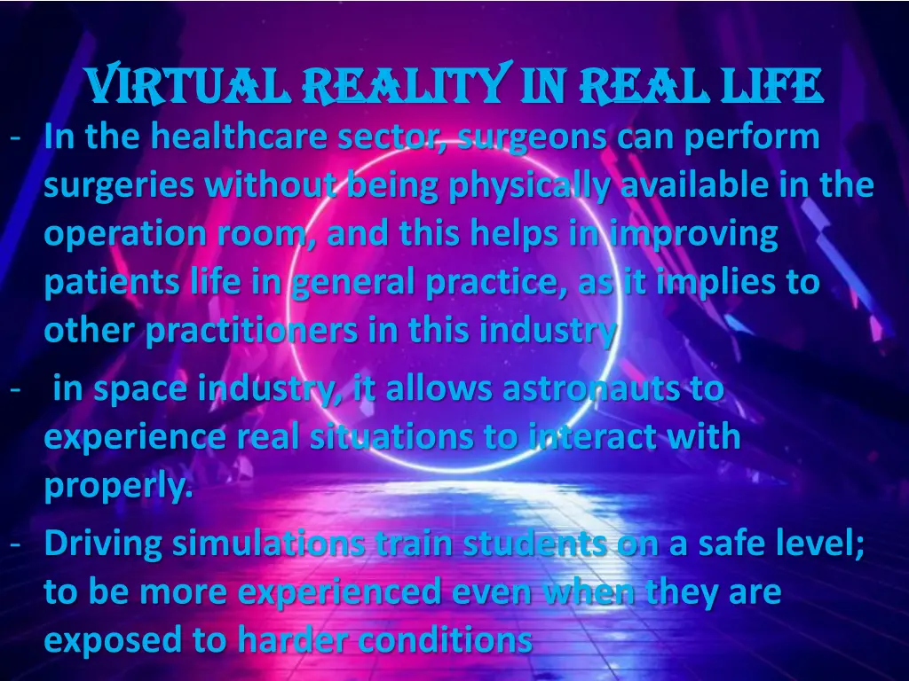 virtual reality in real life virtual reality