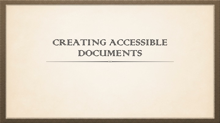 creating accessible documents