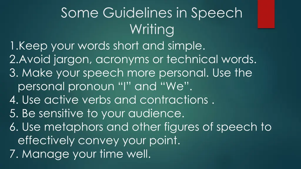 some guidelines in speech writing 1 keep your