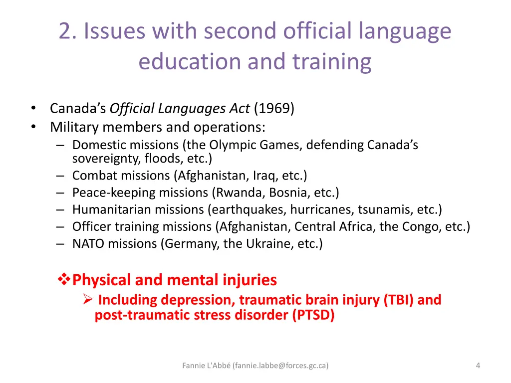 2 issues with second official language education