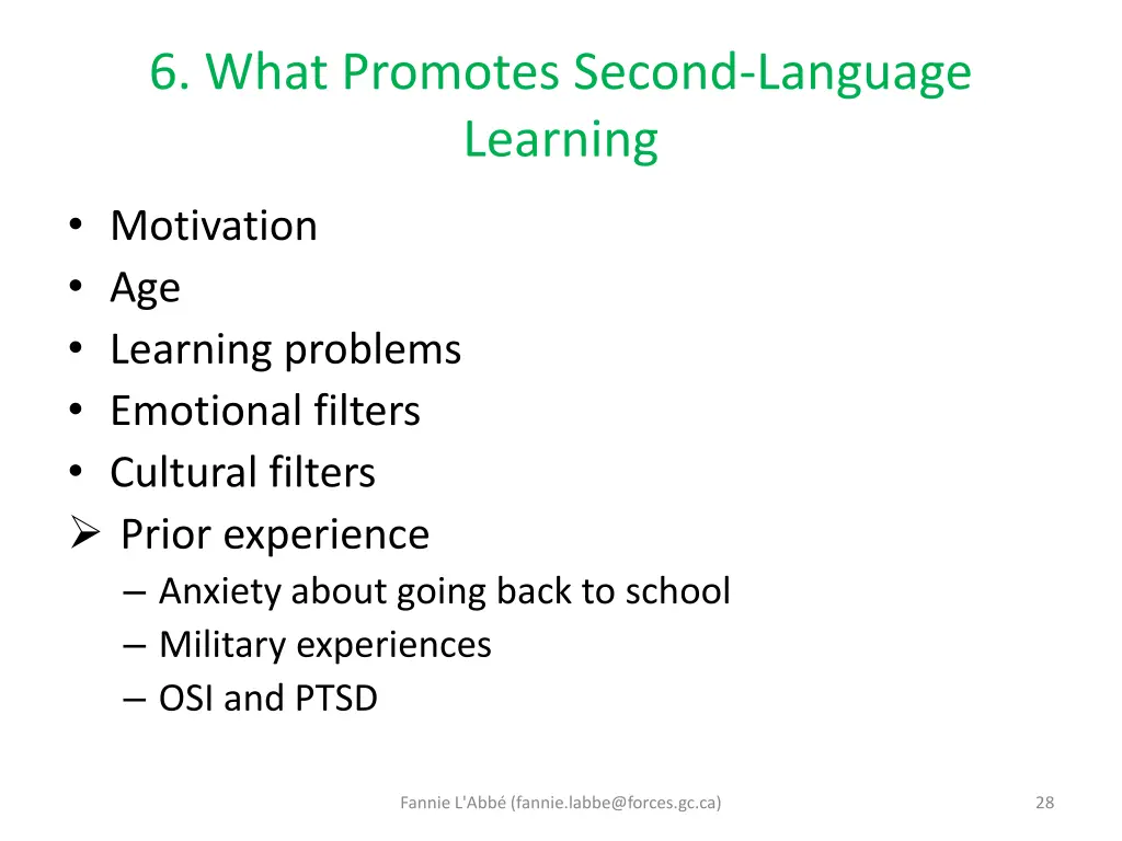 6 what promotes second language learning
