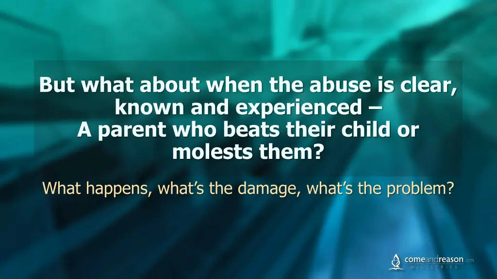 but what about when the abuse is clear known