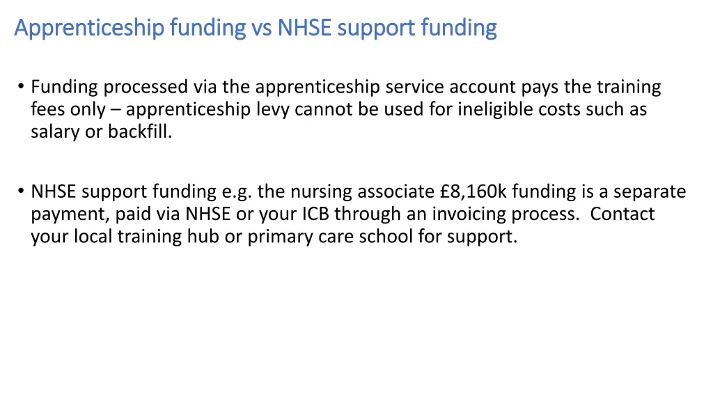 apprenticeship funding vs nhse support funding