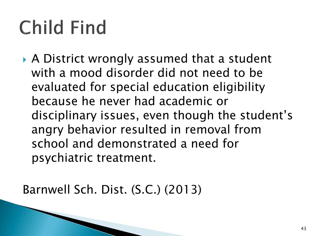 a district wrongly assumed that a student with