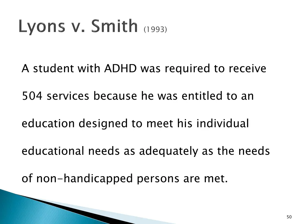 a student with adhd was required to receive