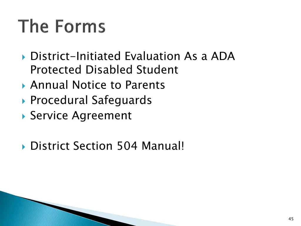 district initiated evaluation as a ada protected