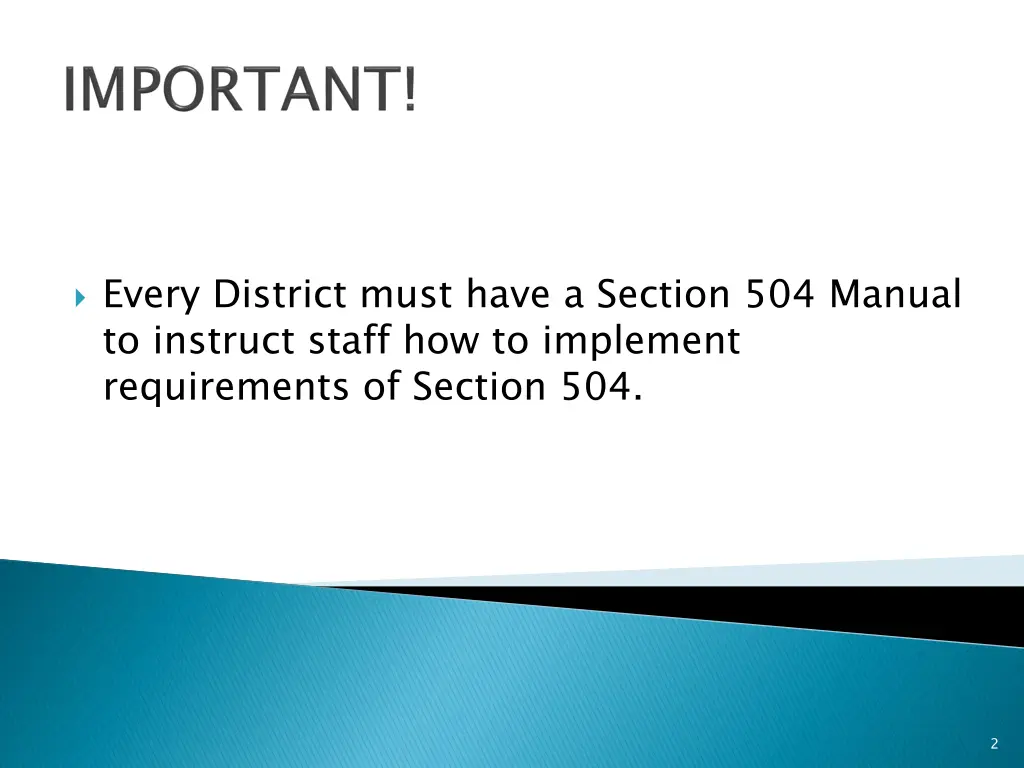 every district must have a section 504 manual