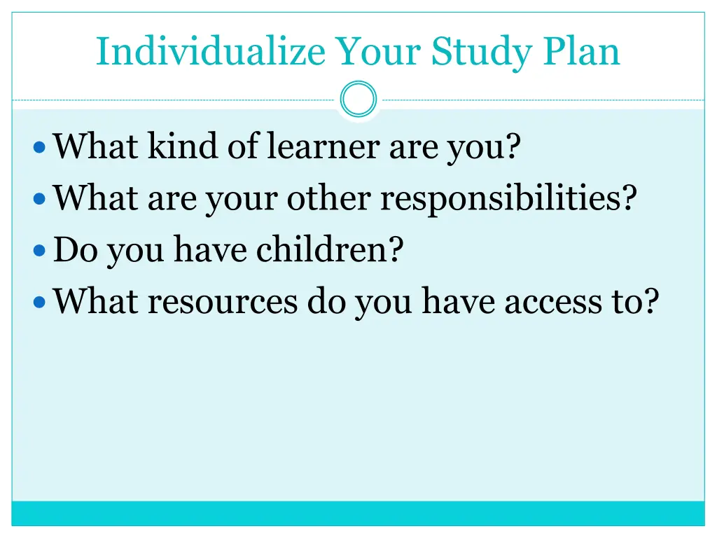 individualize your study plan