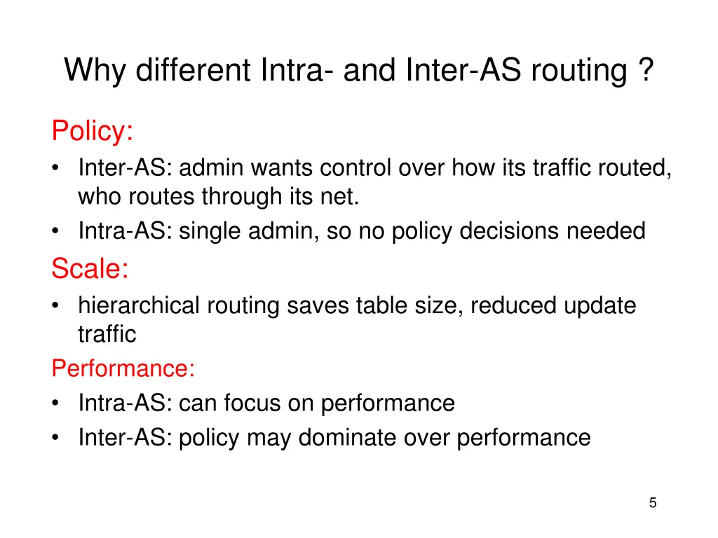 why different intra and inter as routing