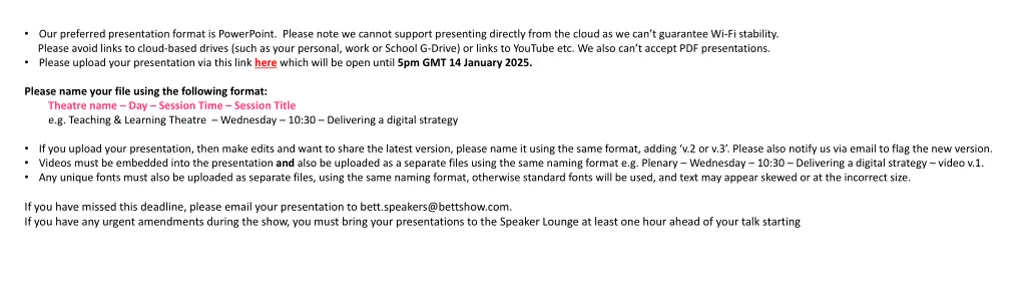 our preferred presentation format is powerpoint