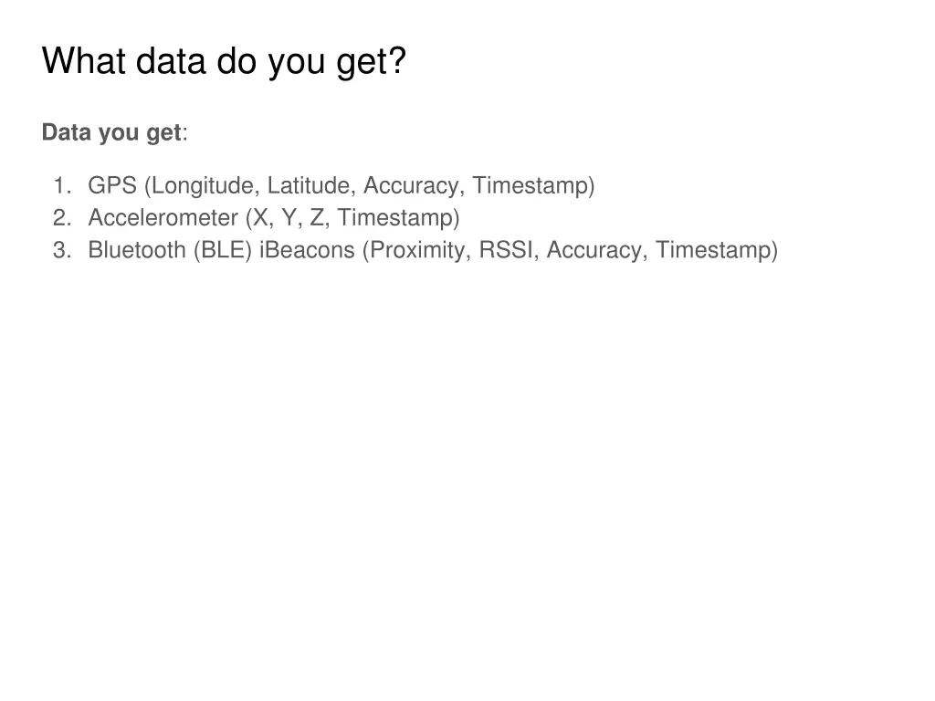 what data do you get