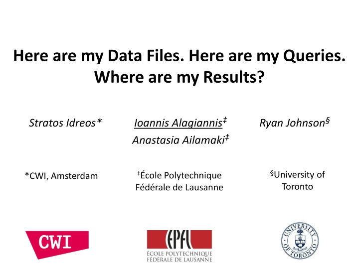 here are my data files here are my queries where