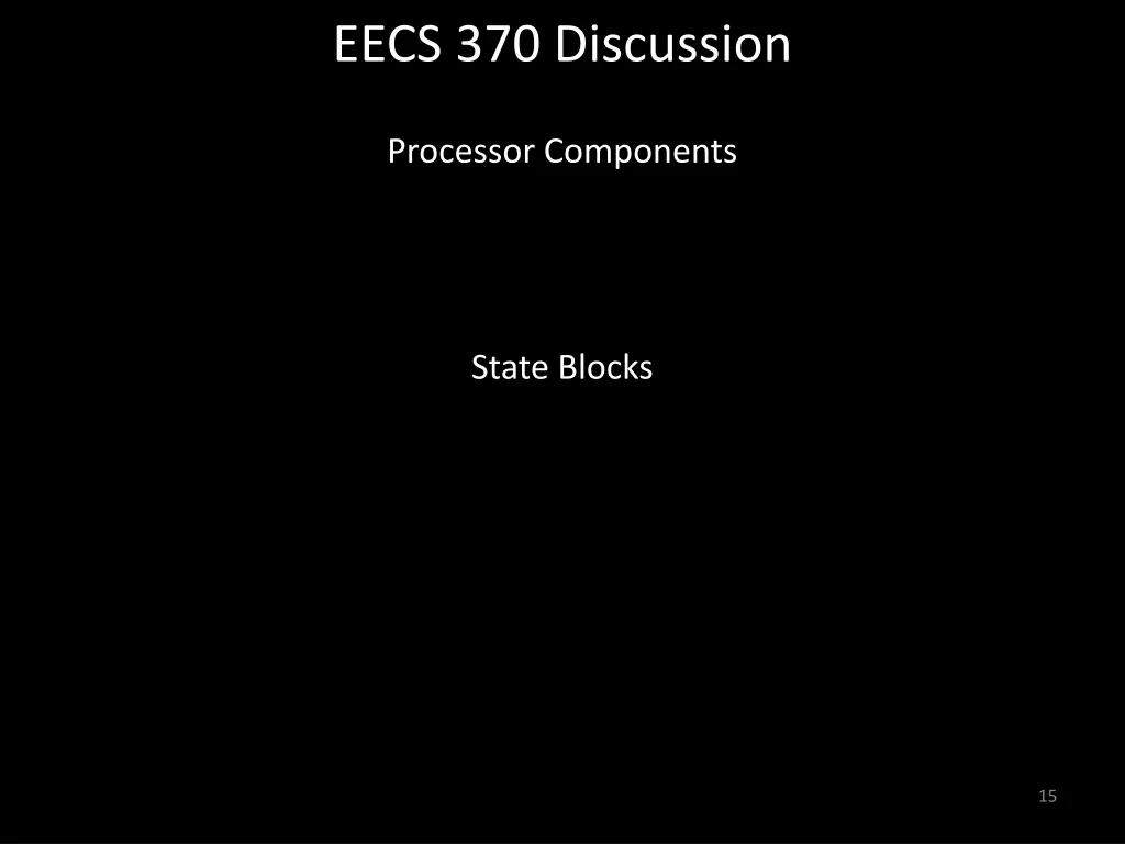 eecs 370 discussion 14