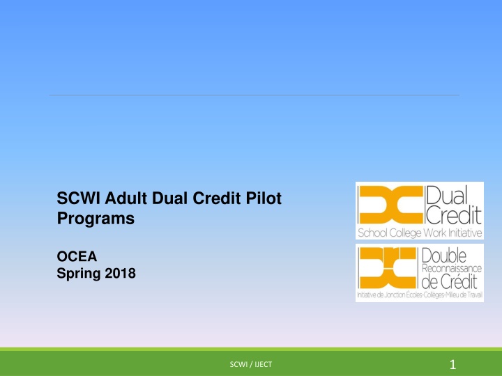 scwi adult dual credit pilot programs