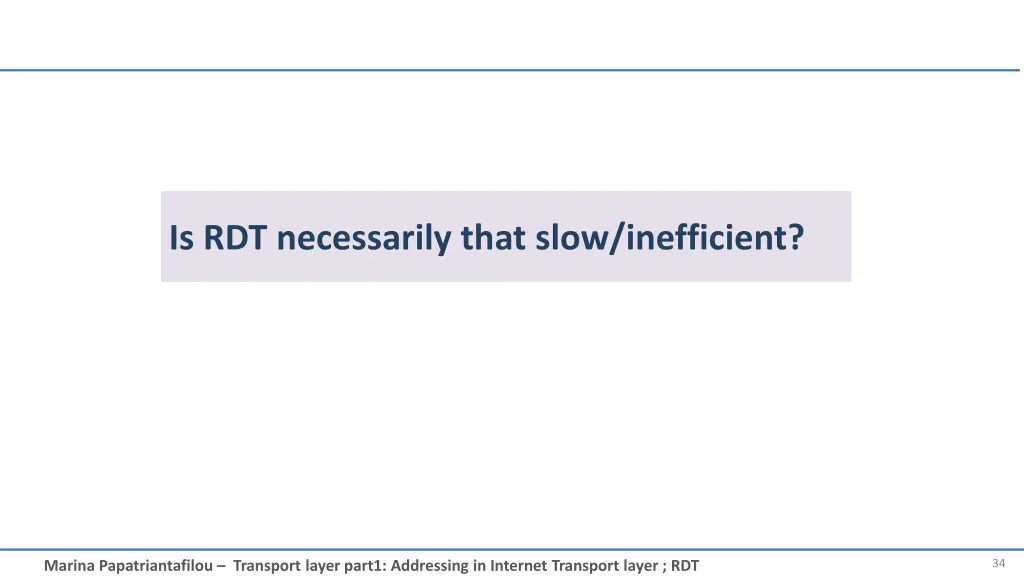 is rdt necessarily that slow inefficient