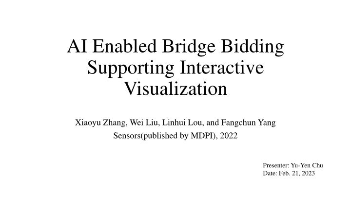 ai enabled bridge bidding supporting interactive