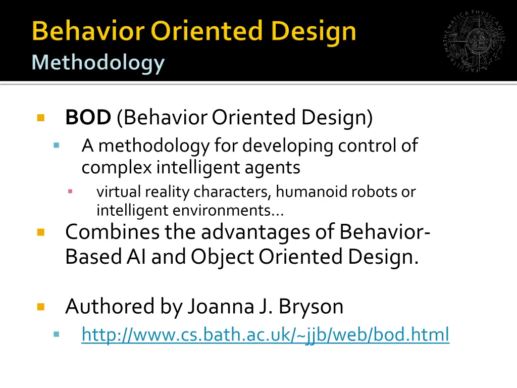 bod behavior oriented design a methodology