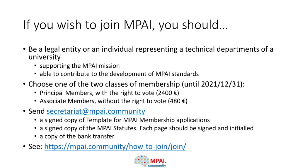 if you wish to join mpai you should