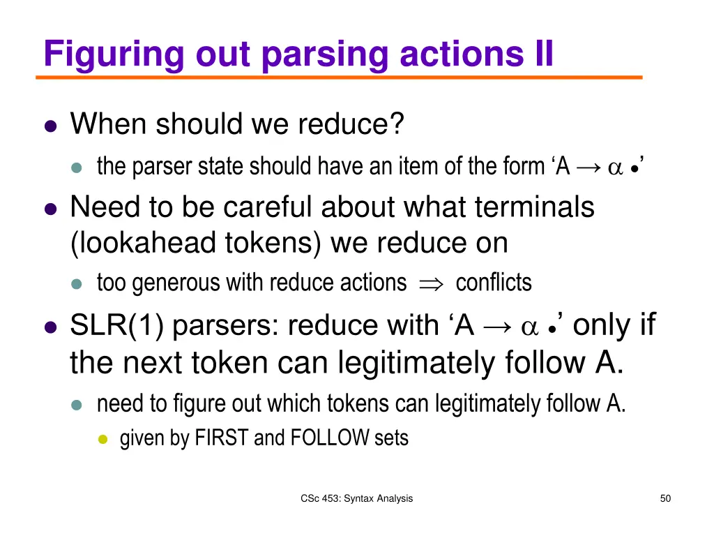 figuring out parsing actions ii