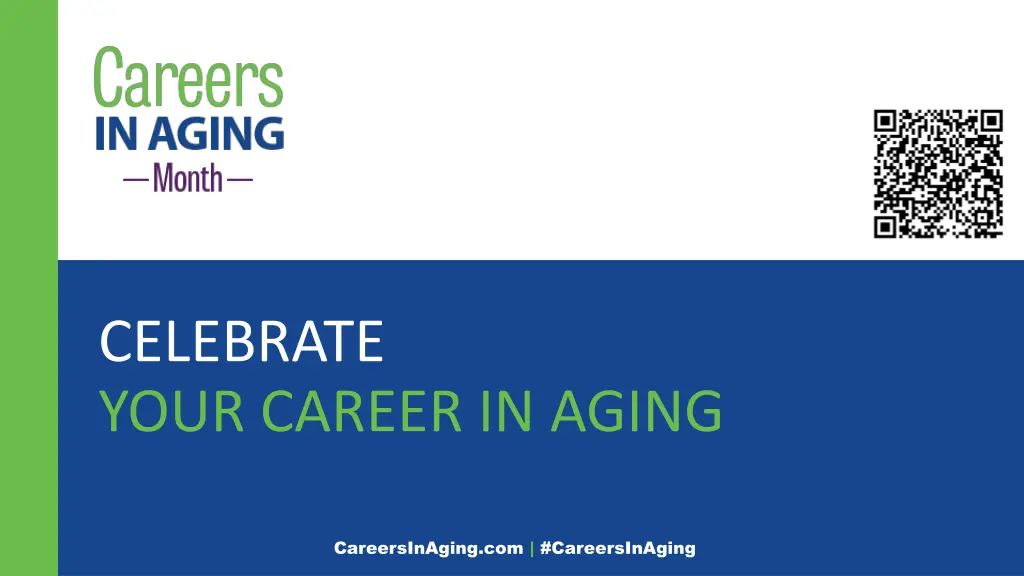 celebrate your career in aging 1