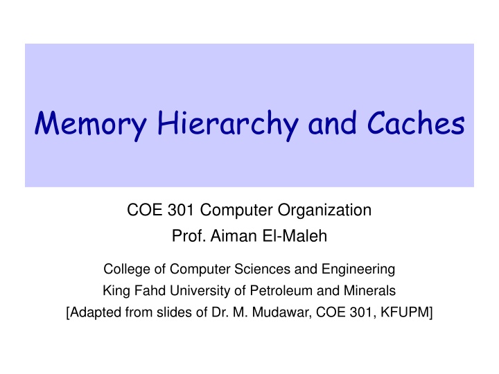 memory hierarchy and caches