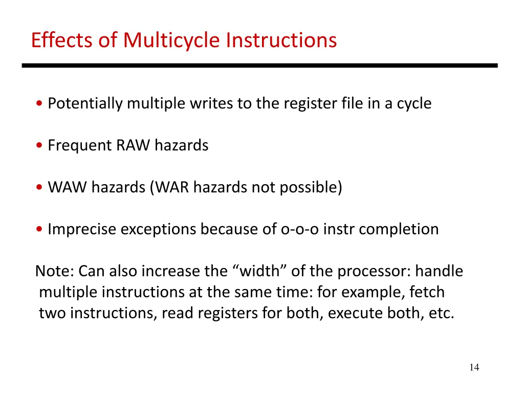 effects of multicycle instructions