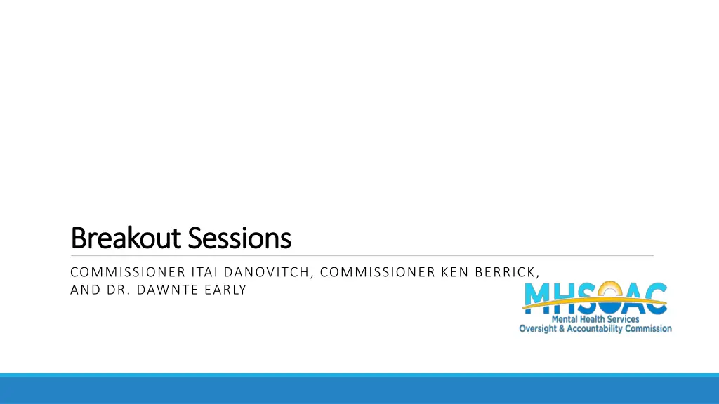 breakout sessions breakout sessions