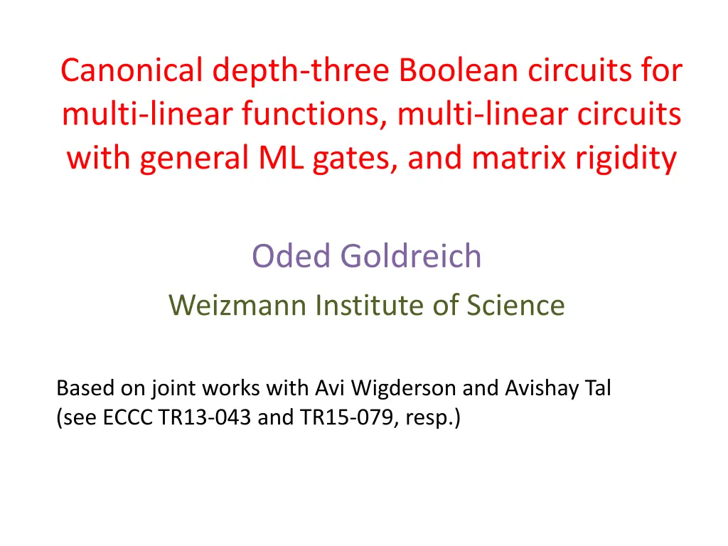 canonical depth three boolean circuits for multi 1