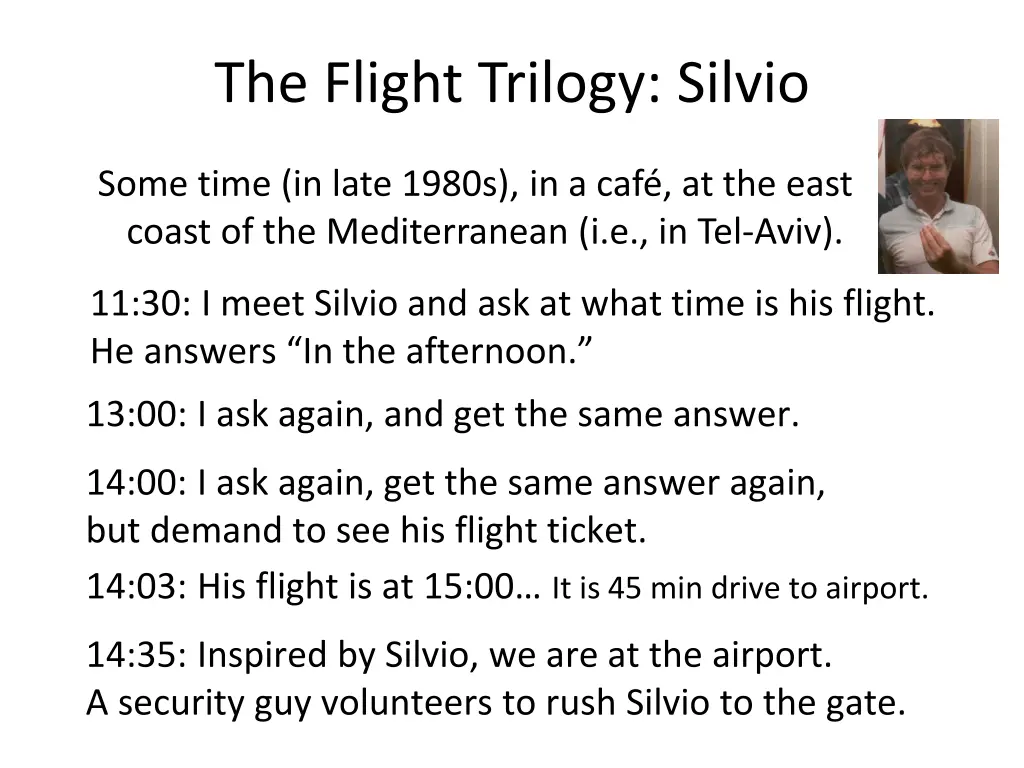 the flight trilogy silvio