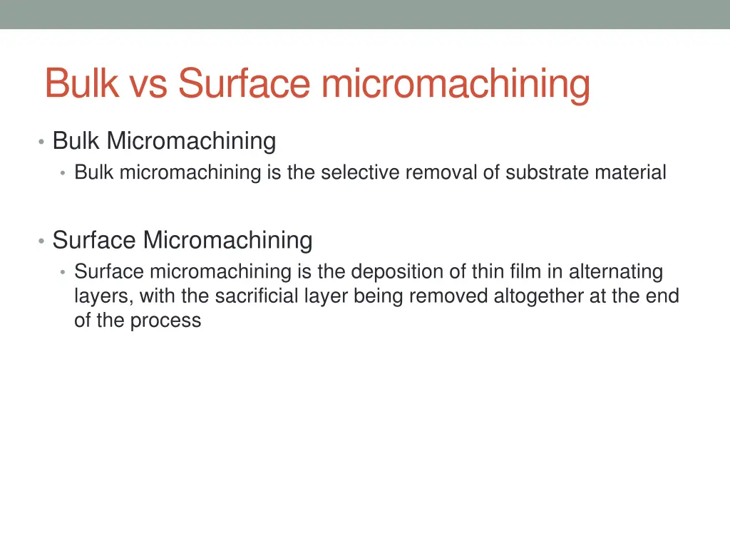 bulk vs surface micromachining