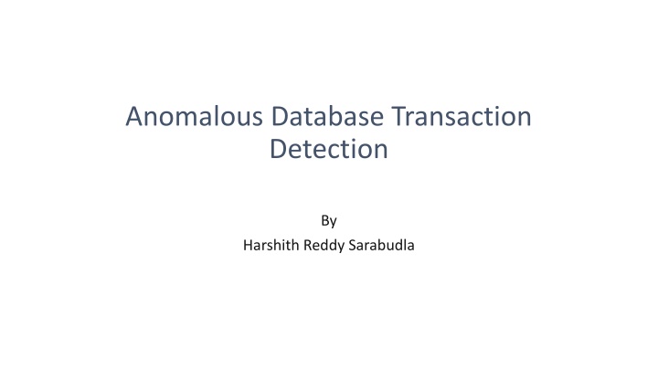 anomalous database transaction detection