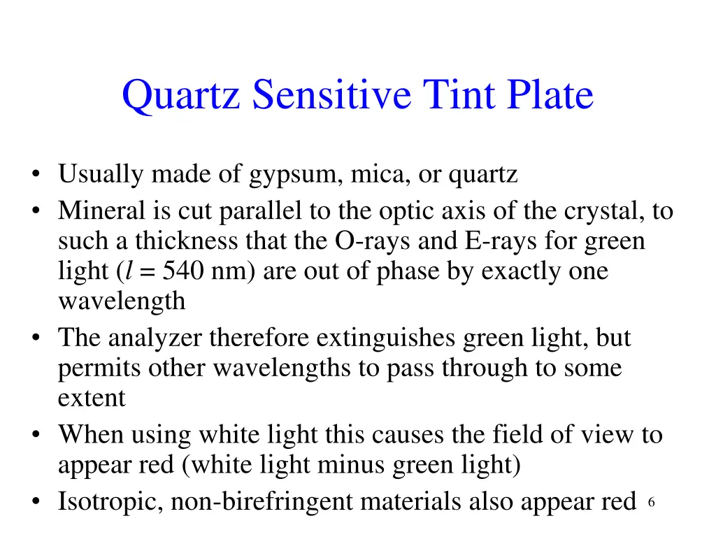 quartz sensitive tint plate