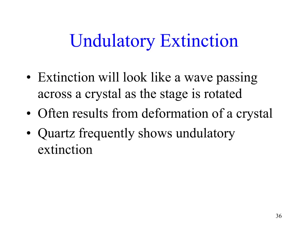 undulatory extinction