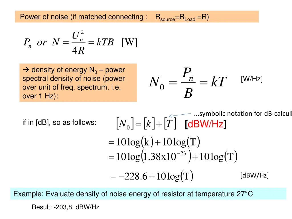 power of noise if matched connecting r source