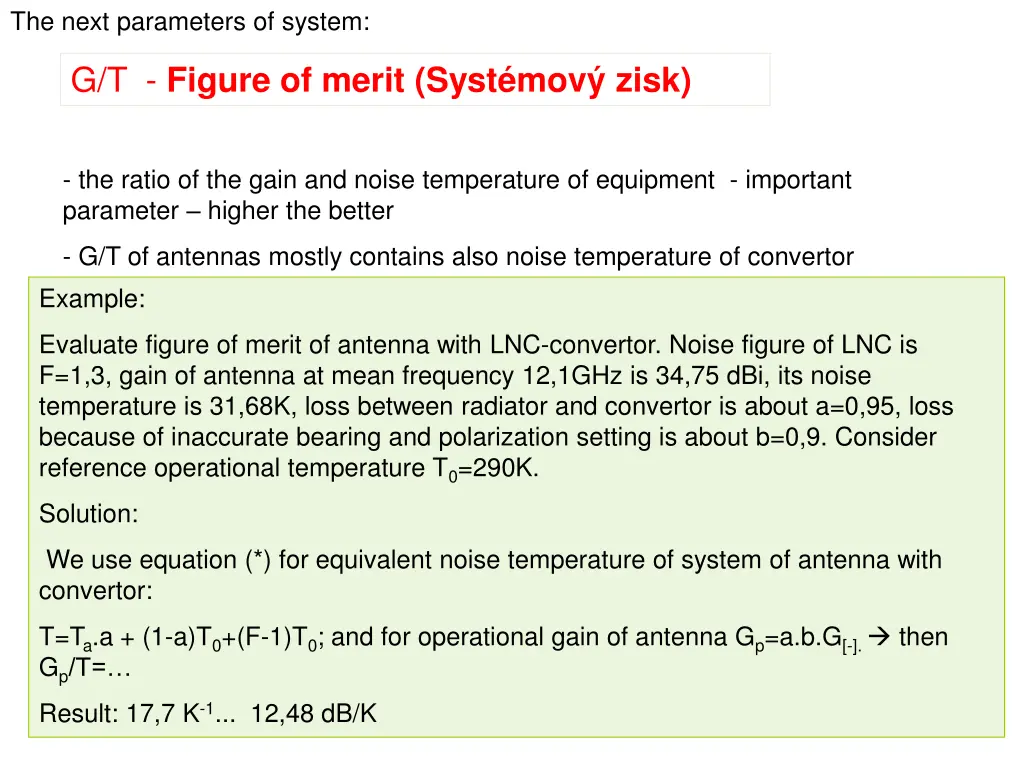 the next parameters of system