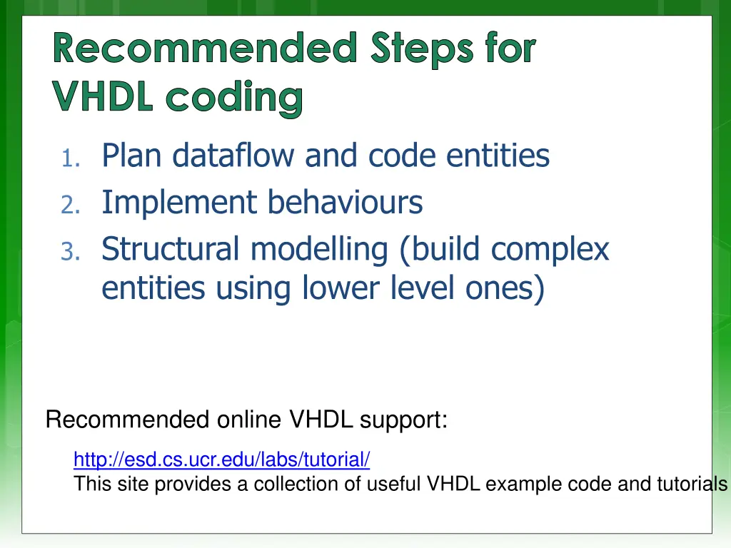 recommended steps for vhdl coding
