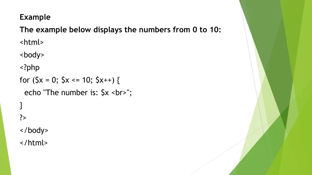 example the example below displays the numbers 1