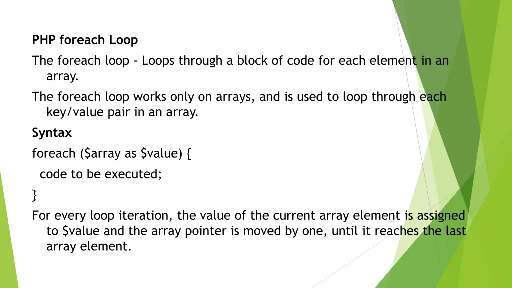 php foreach loop the foreach loop loops through