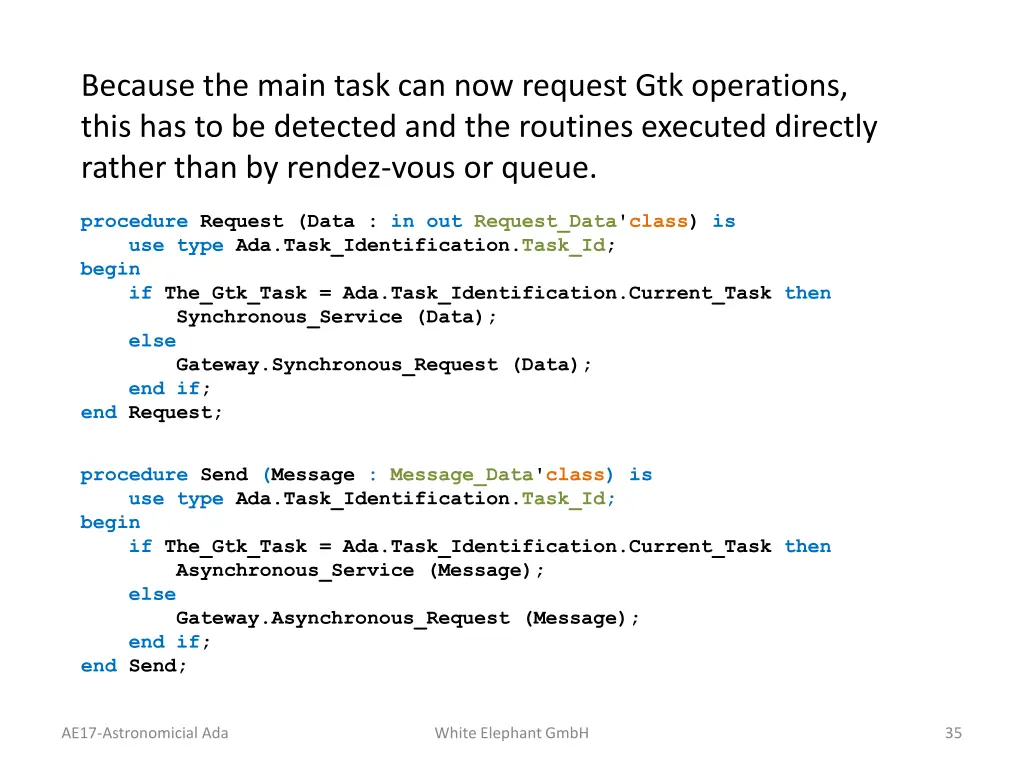 because the main task can now request
