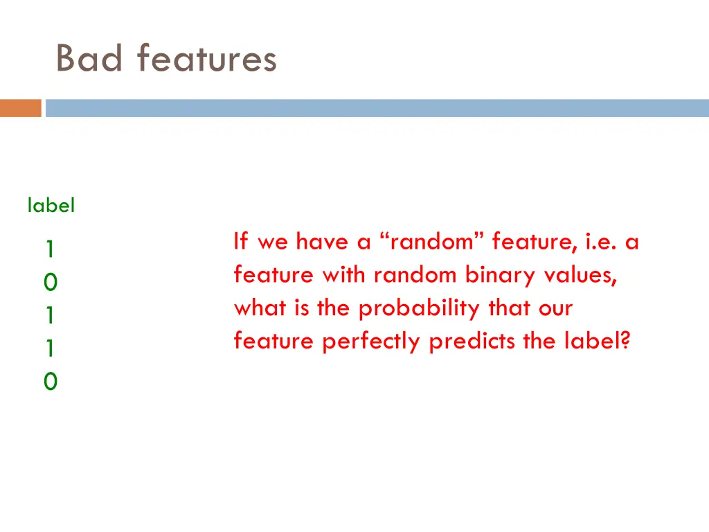 bad features 1