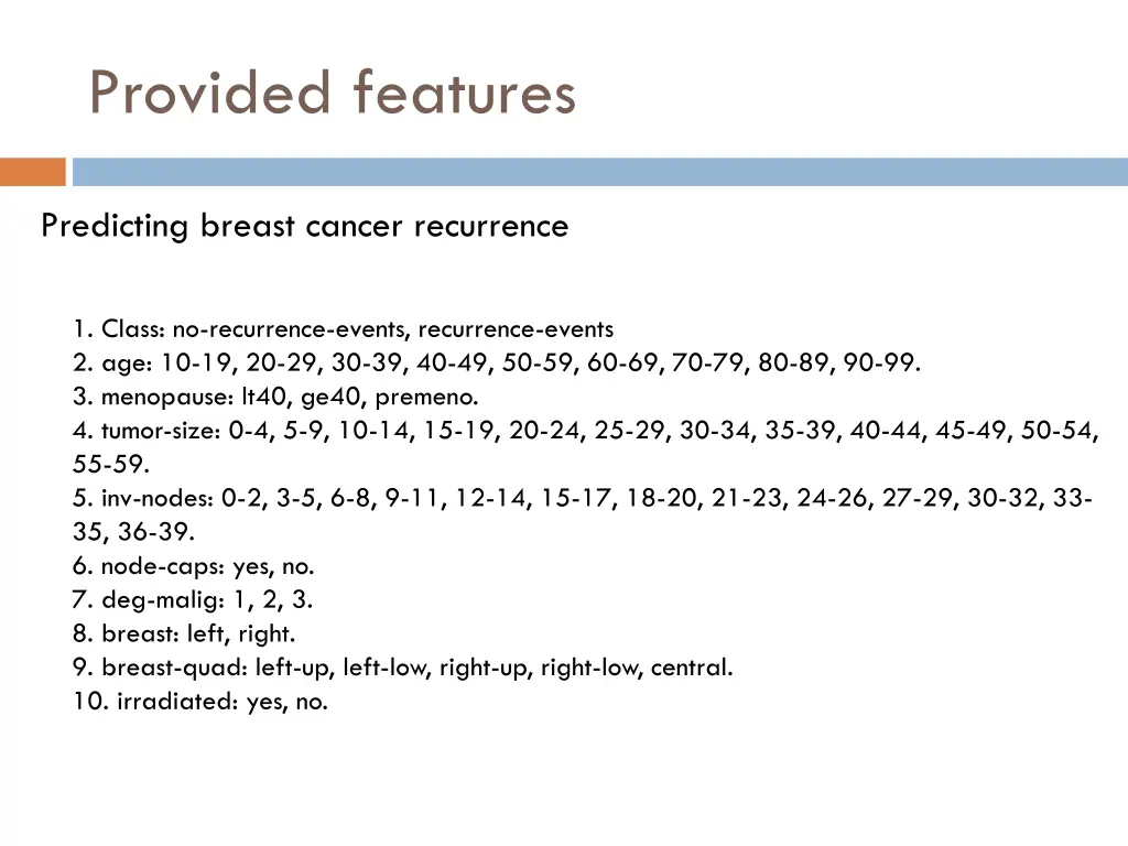 provided features 1