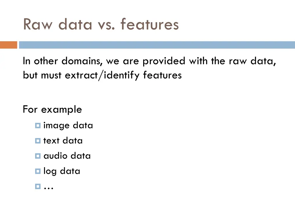 raw data vs features