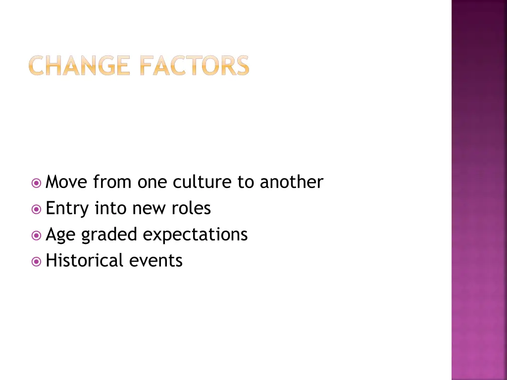 change factors