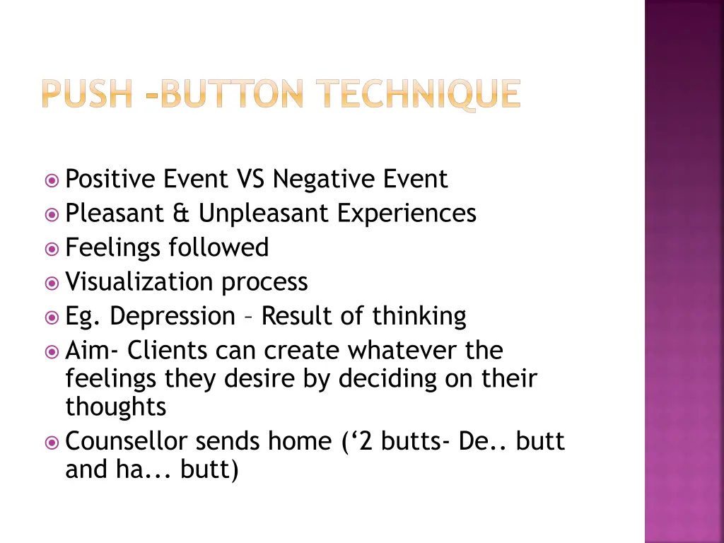 push button technique