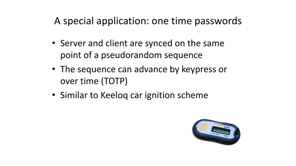 a special application one time passwords