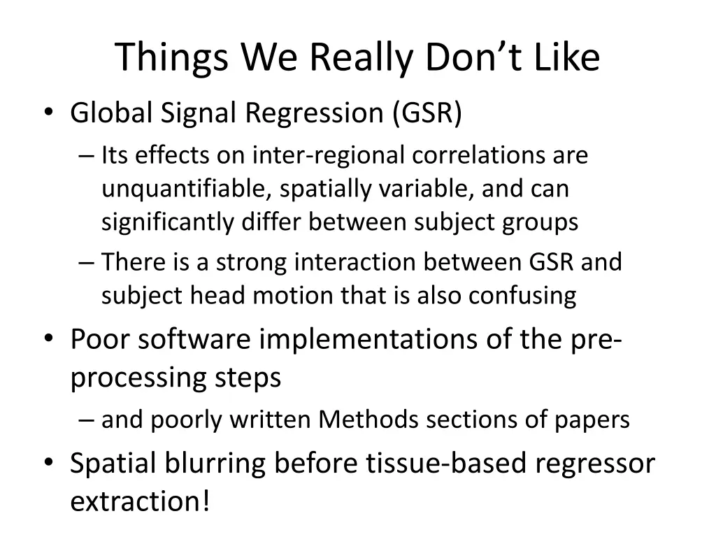 things we really don t like global signal